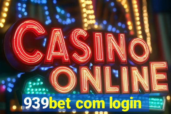 939bet com login